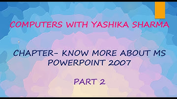 Class 5, Computer, Chapter 6, Part 2 by Yashika Sharma