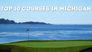 Top 10 Public Golf Courses in Michigan - Elsewhere Golf