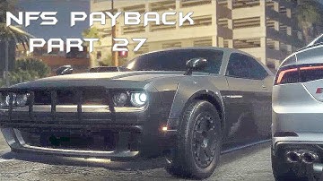 Need for Speed Payback Walkthrough Part 27 NFS Payback