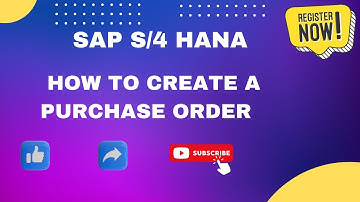 How to create a Purchase Order in SAP MM S4 HANA
