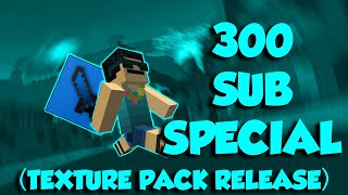 300 SUBSCRIBER SPECIAL - PACK RELEASE