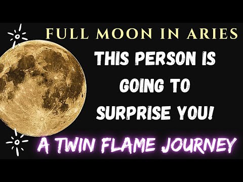 Full Moon in Aries ♈ 🌕 | A Twin Flame Journey - YouTube
