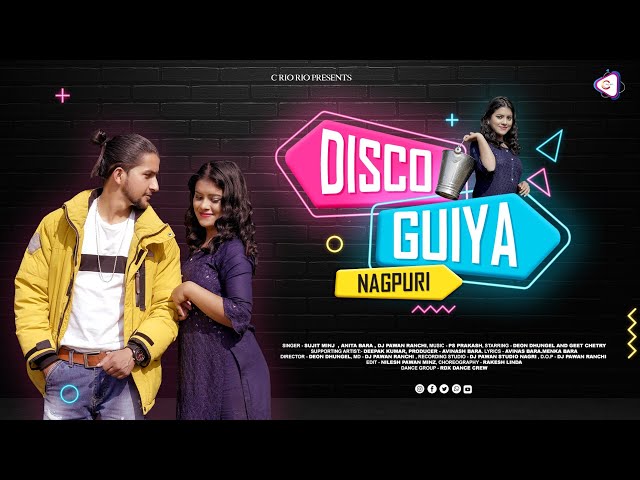 Disco Guiya । डिस्को गुईया । Singer Sujit Minj , Anita Bara , Dj Pawan  ।  Nagpuri Dance Video 2022 class=