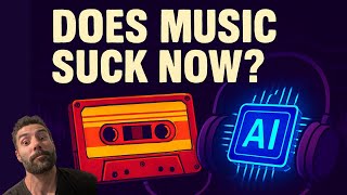 Why Does Music Suck Now? 5 Reasons Why It's NOT AI's Fault (LLM v Music Industry - Who Broke It?)