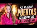 ASÍ SE ABREN PUERTAS CUANDO DEJAS DE HACERTE PEQUEÑA