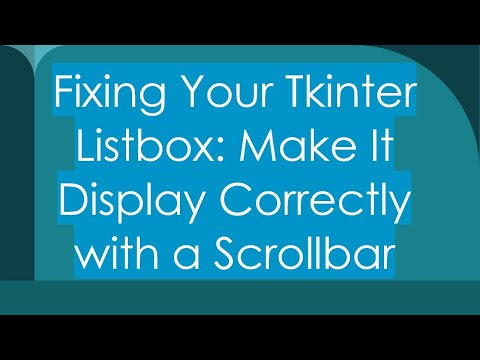 Fixing Your Tkinter