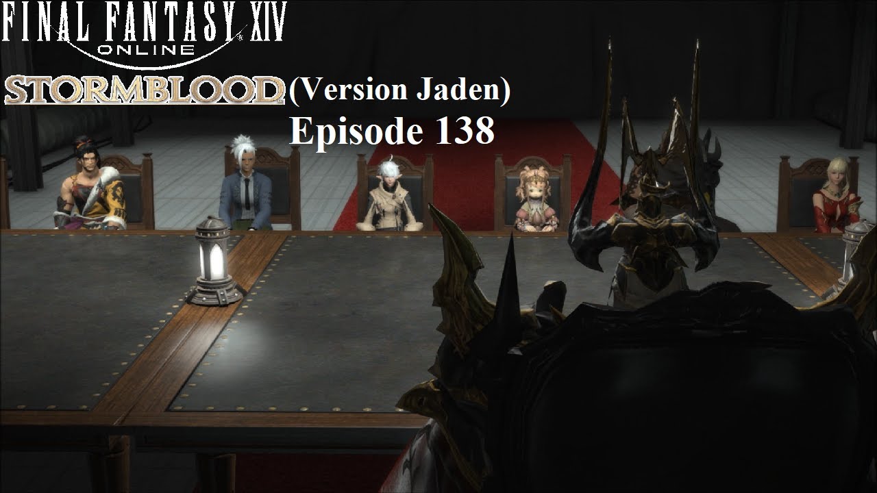 FINAL FANTASY XIV (Version Jaden) VOSTFR Ep 138 "Pourparlers à Ghimlyt