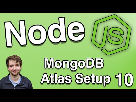 MongoDB Atlas Setup - Node.js Tutorial 10