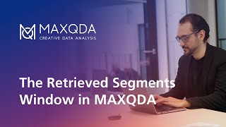 The Retrieved Segments Window in MAXQDA