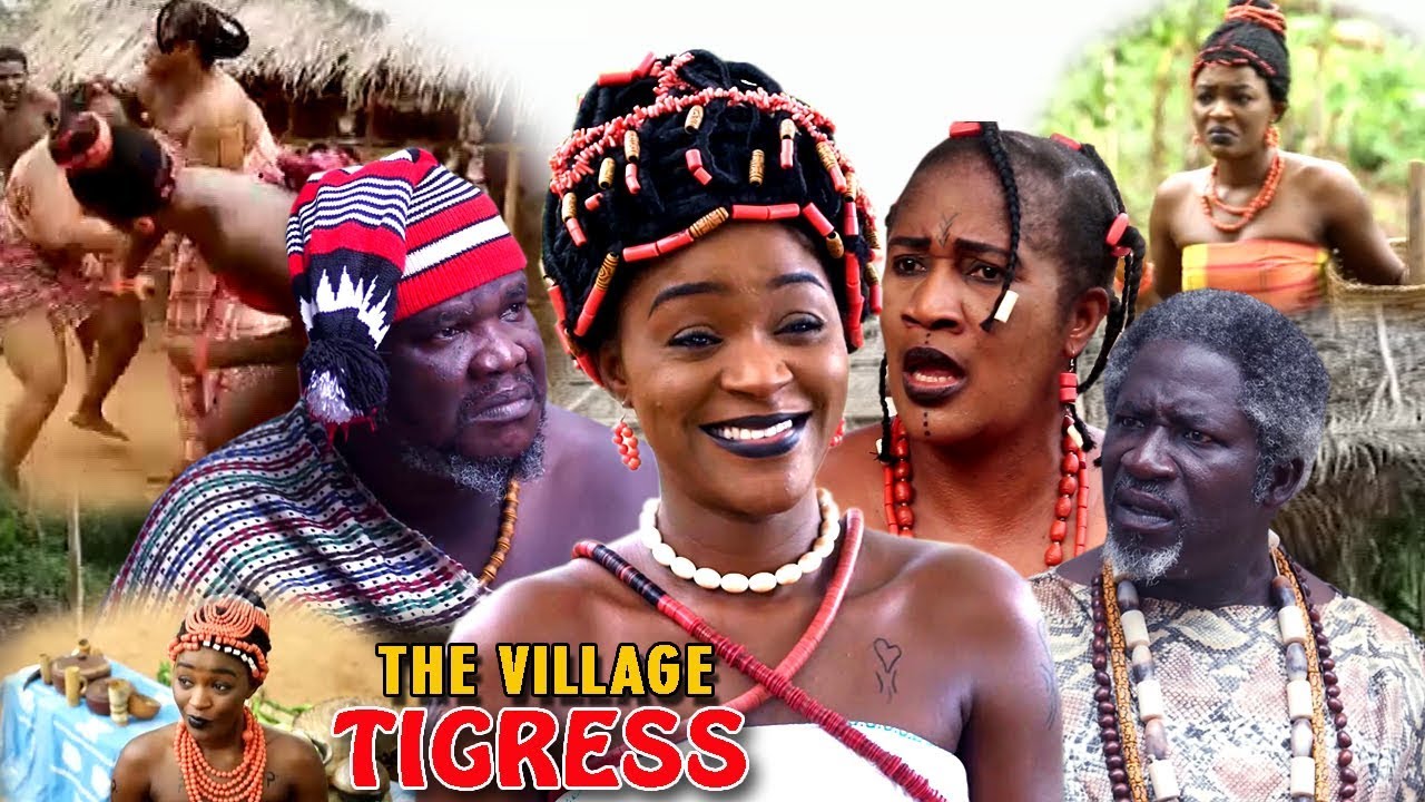 the-village-tigress-season-2-new-movie-2018-latest-nollywood-epic