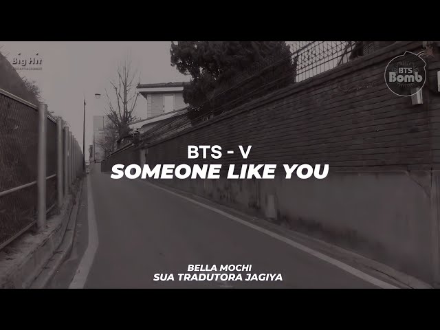 BTS (V) - Someone Like You (Tradução/Legendado) 