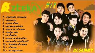 AZTEKA MIX  DJ SAMMY