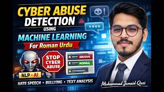 Ai Model For Detecting Cyber Abuse In Roman Urdu Machine Learning Nlp