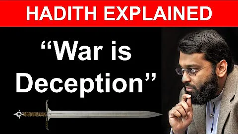 War is Deception | Dr. Yasir Qadhi | Hadith Explained