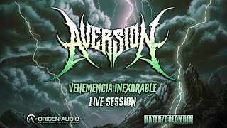 Aversion - Vehemencia inexorable