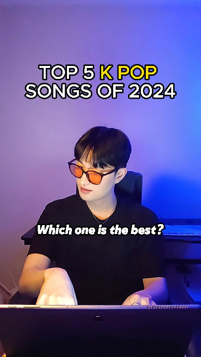 TOP 5 K POP SONGS OF 2024 #top5 #kpop #2024
