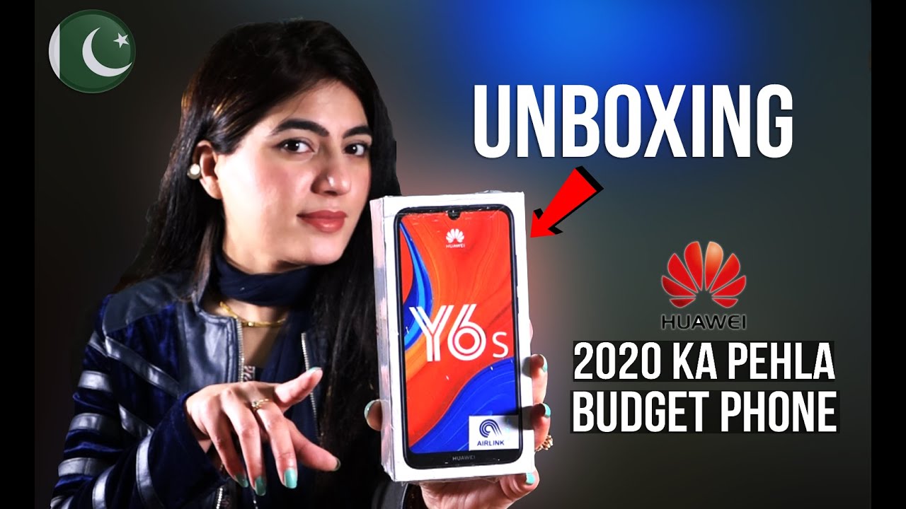 Huawei Y6s Unboxing & First look |  First Huawei budget Phone in 2020 | Price 20,899/-