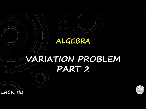Variation Problem For Algebra 2 ALGEBRA: VARIATION PROBLEM PART 2 - YouTube