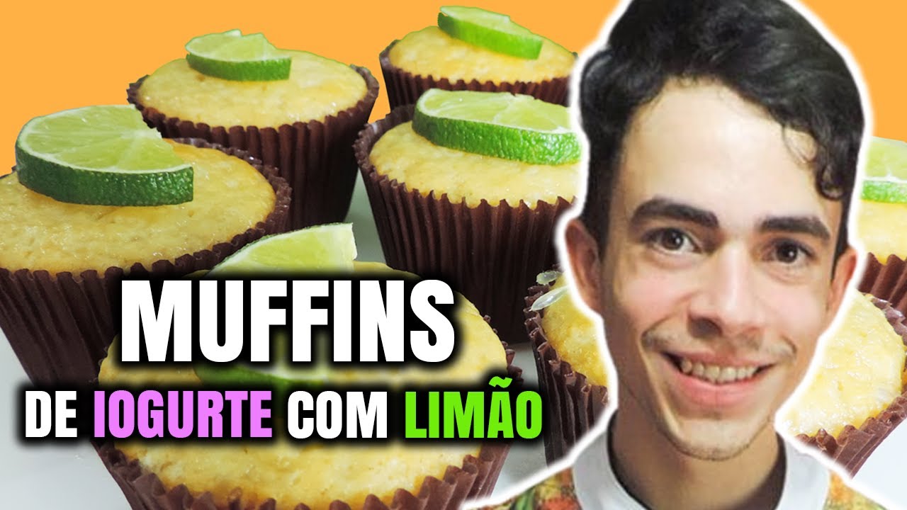 MUFFINS DE IOGURTE E LIMÃO | CHEF GUI FREITAS