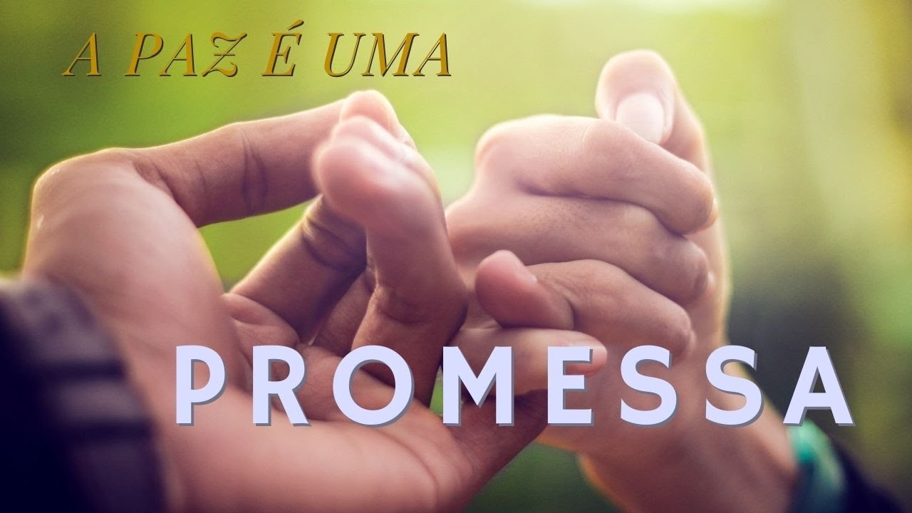 A Paz é Uma Promessa - FDPLEARN