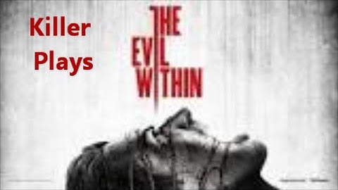 Killer Plays: The Evil Within AKUMU Difficulty Ep. 1