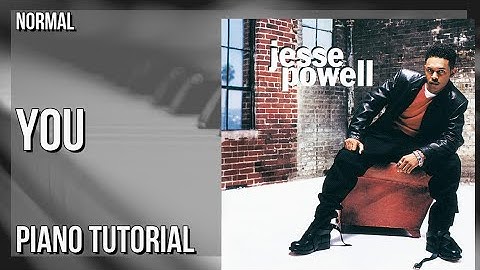 How to play You by Jesse Powell on Piano (Tutorial)