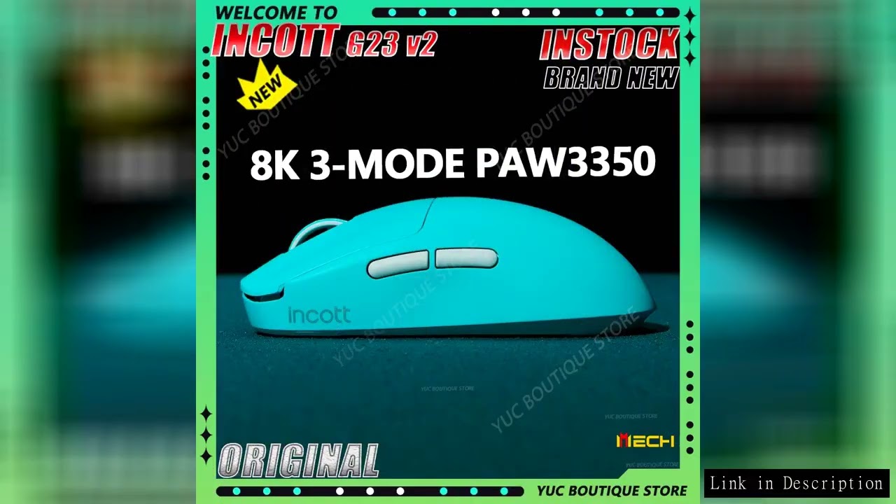 NEW INCOTT G23 V2 Se/PRO PAW3395 Gaming Mouse 47g 3-mode Lightweight Wireless 8000Hz Polling Rate Ul