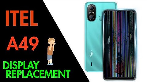 Itel a49 Display Replacement | itel a661l display replacement | itel 1 time screen replacement