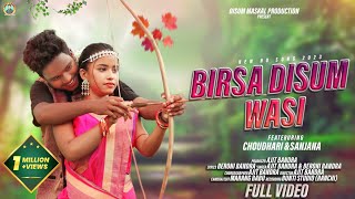 BIRSHA DISUM WASI//FULL VIDEO//NEW HO MUNDA 2023//CHAUDHARI &SANJANA //BERONI BANDRA& AJIT BANDRA