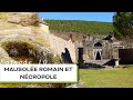 Mausole romain  ncropole de cagnot  echappes lozriennes episode 10