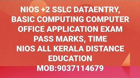 NIOS +2 SSLC DATAENTRY OPERATIONS EXAMINATION IMPORTANCE