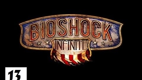Bioshock Infinite Walkthrough w/ Sagura091 Part 13 |Not Killing Slate|