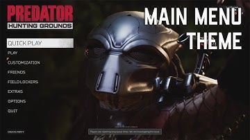 PREDATOR HUNTING GROUNDS Soundtrack - Main Menu Theme Song