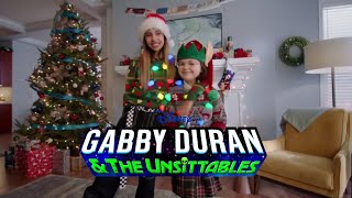 I's Christmas, Gabby Duran! | Gabby Duran & The Unsittables | Clip