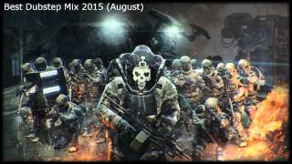Best Brutal Dubstep Mix 2015 [BEST DUBSTEP MIX AUGUST 2015]