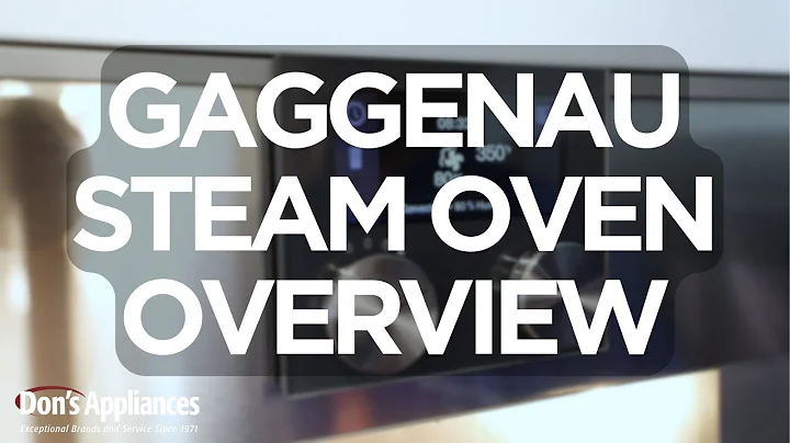 Master the Art of Convection Steam Cooking with the Gaggenau Steam Oven