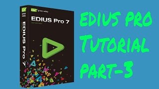edius pro 7.5 Tutorial part3  system settings
