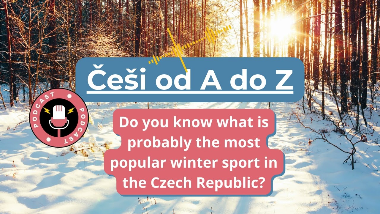 Češi od A do Z: Do you know what’s probably the most popular winter sport in the Czech Republic?