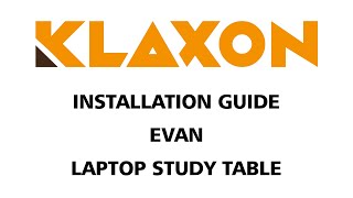 EVAN LAPTOP STUDY TABLE KLAXON