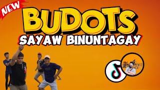 SAYAW BINUNTAGAY BUDOTS 2024 | DJTONGZKIE REMIX