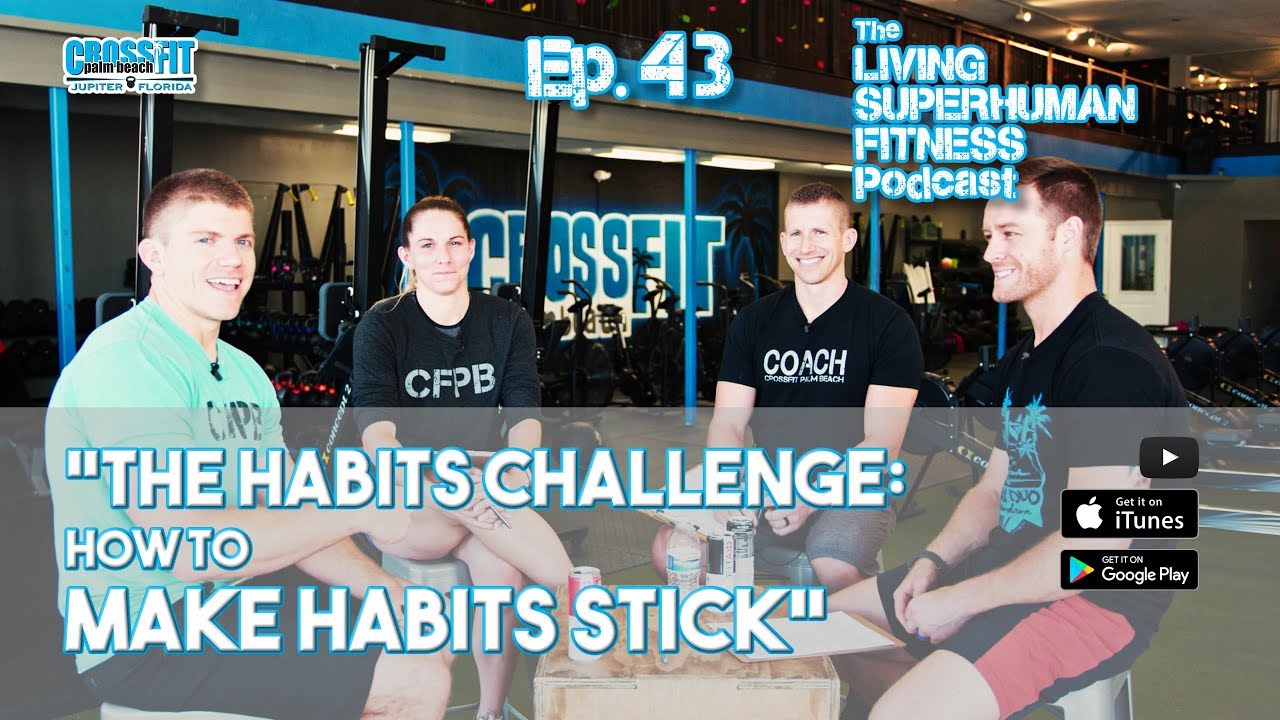 video phone beyonce mp3 Living Superhuman Fitness Podcast - Ep. 43 - The Habits Challenge: How To Make Habits Stick