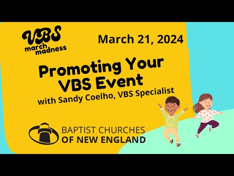VBS Webinar: Promoting Your VBS Event