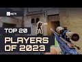 Top 20 players of 2023  hltv fragmovie