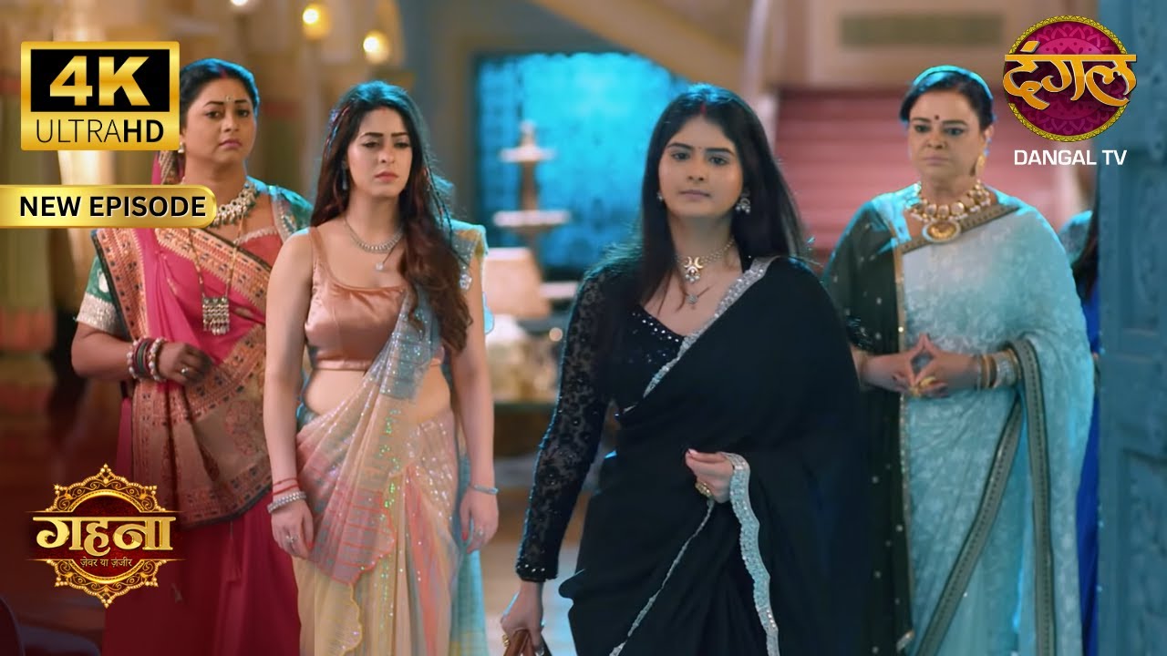 Alia ने डॉक्टर बाबू के साथ ऐसा क्या किया - Gehna Zevar Ya Zanjeer | New Episode | 4K HD Ultra