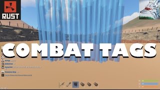 Rust: RAIDS & ROAMS - Episode 32 – COMBAT TAGS
