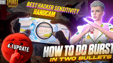 PUBG MOBILE SENSITIVITY 😱 HOW TO DO BRUST IN TWO BULLETS  4.1 UPDATE