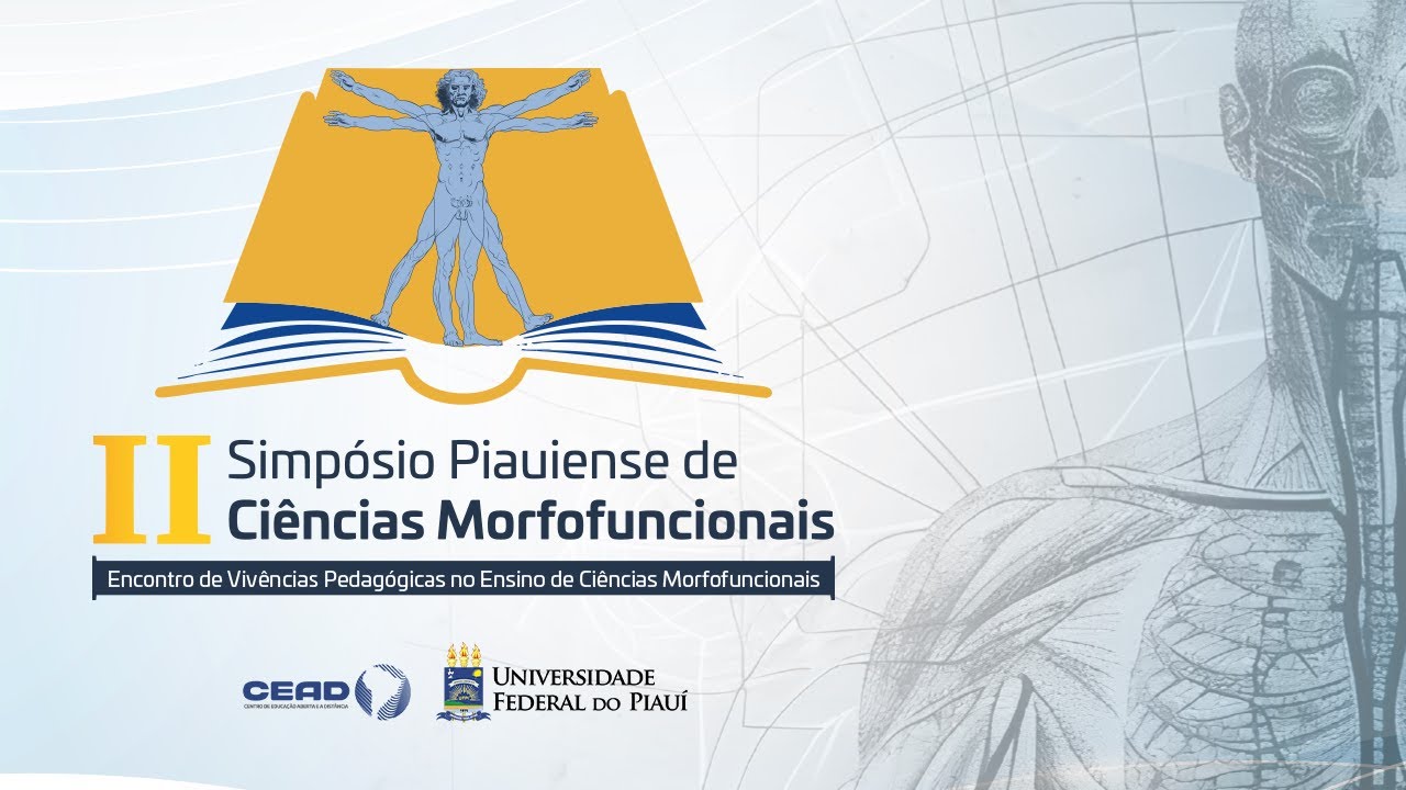 II Simpósio Piauiense de Ciências Morfofuncionais ( 26/06/25) TARDE