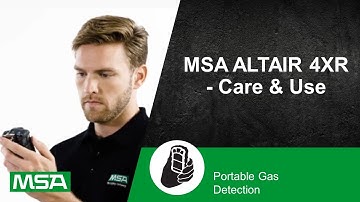 MSA ALTAIR 4XR - Care & Use