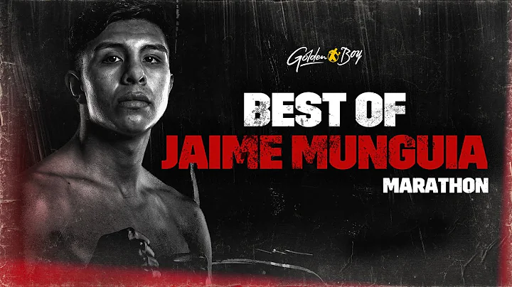 BEST OF JAIME MUNGUIA