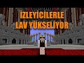 İZLEYİCİLERLE LAV YÜKSELİYOR
